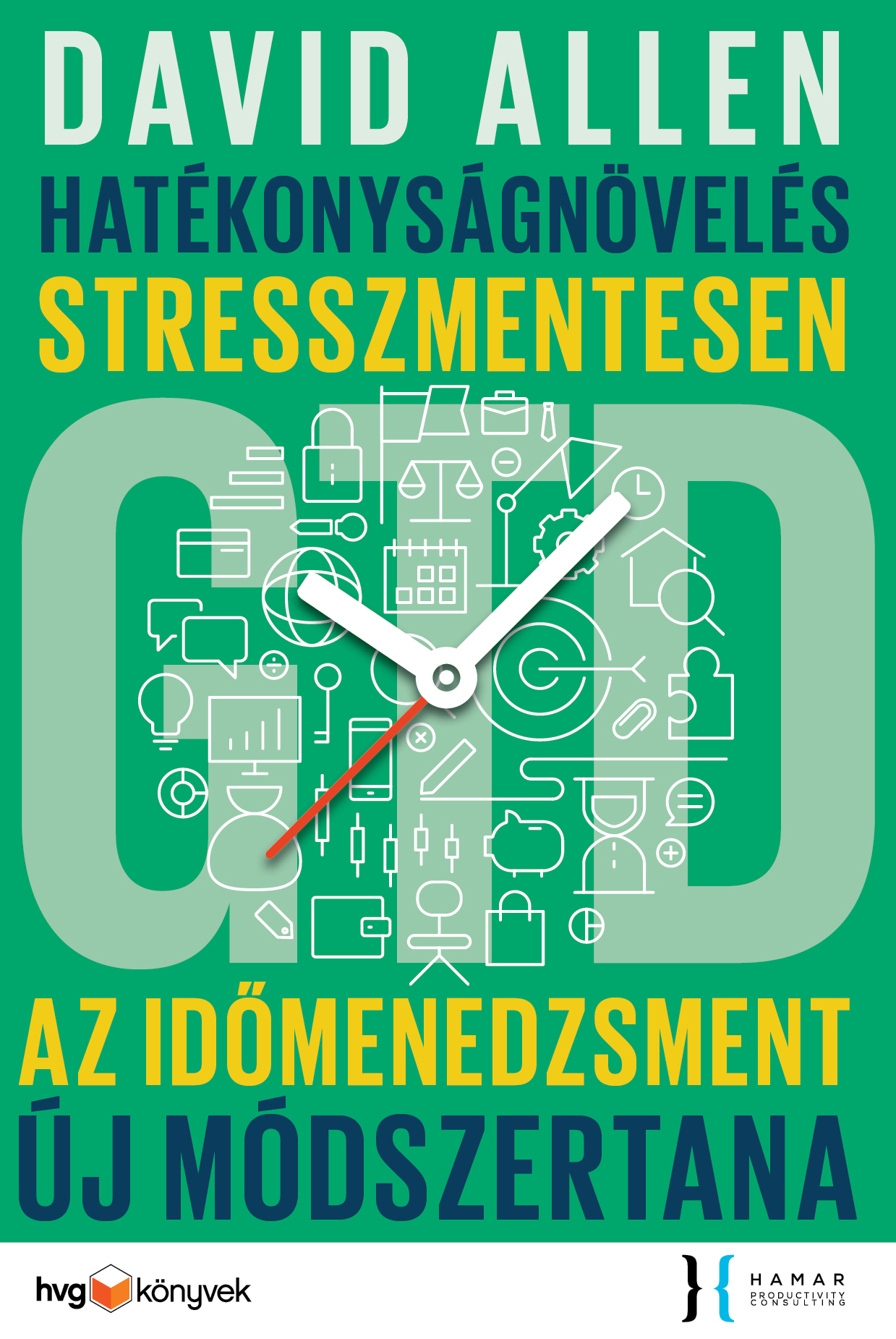 David Allen – Hatékonyságnövelés stresszmentesen
